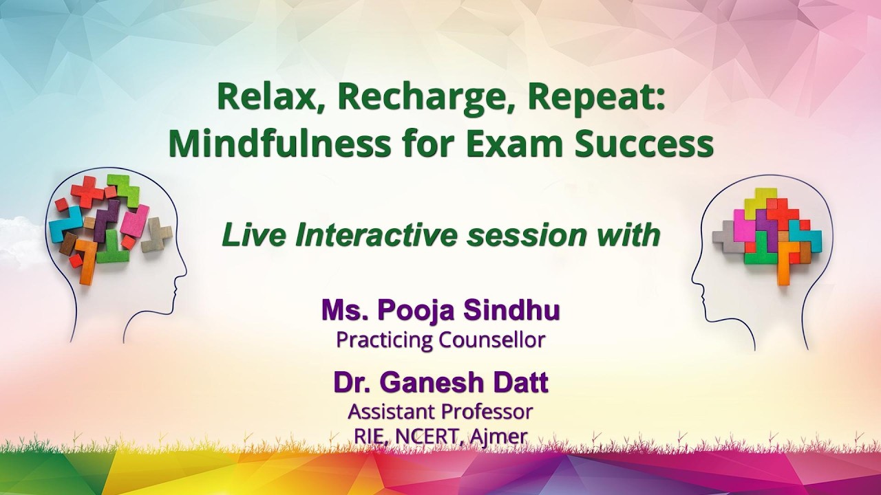 Sahyog : Relax, Recharge, Repeat: Mindfulness for Exam Success