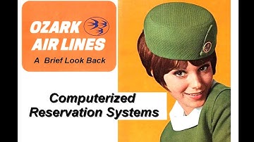 OZARK AIR LINES- Computer Airline Reservation Systems  (Eastern, Ozark, UNIVAC, IBM) history