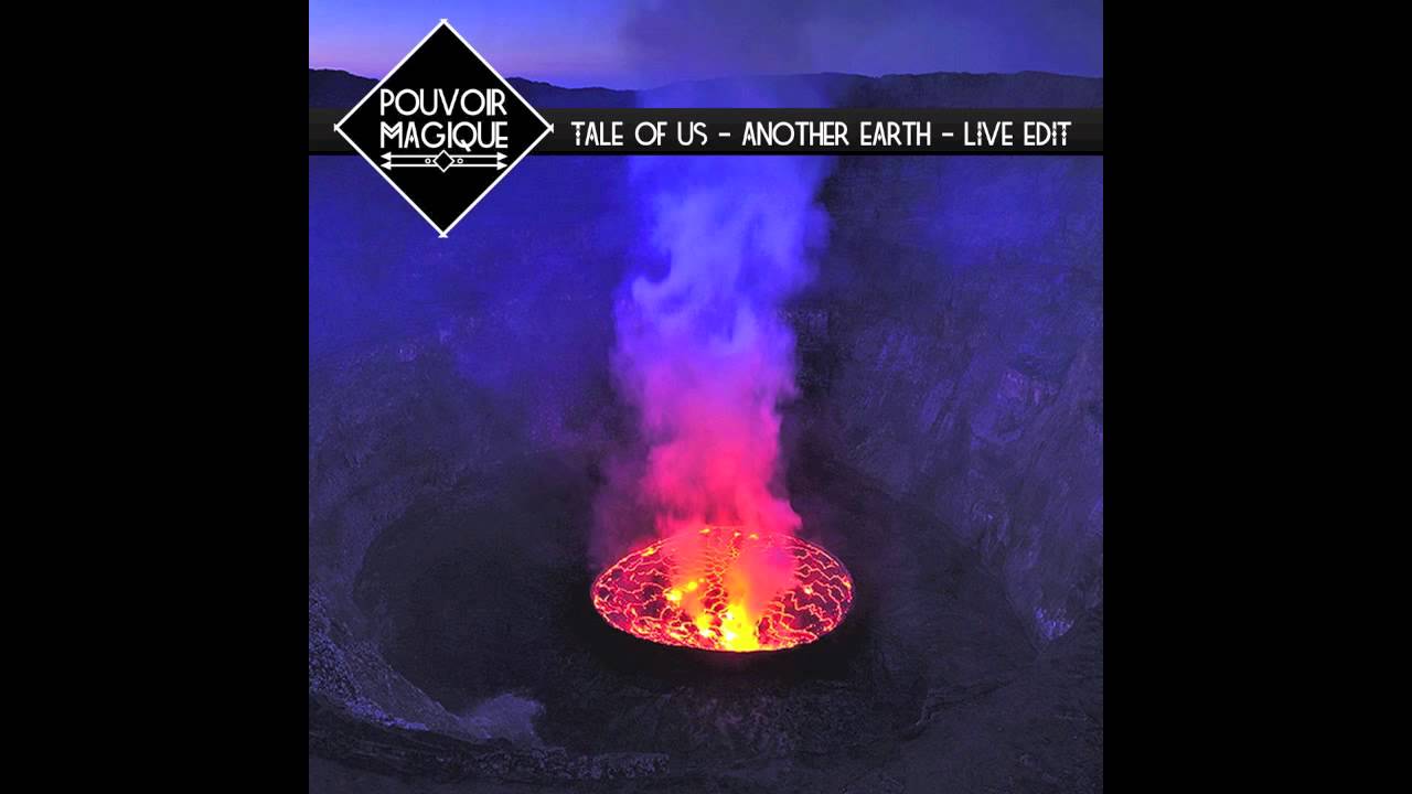 Download Tale of Us  -  Another Earth (Pouvoir Magique Live Edit) FREE DOWNLOAD