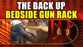 The Back-Up Bedside Gun Rack | A Bad Idea in One Simple Design
