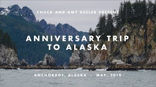 Anniversary Trip to Alaska