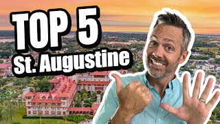 Top 5 Reasons People Are Moving to St. Augustine, Florida