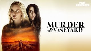 Murder in the Vineyard - Delitto tra le vigne
