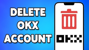 How To Delete OKX Account 2024 | Close Your OKX Account Permanently