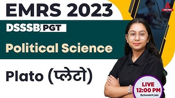 EMRS/DSSSB PGT Political Science Preparation | Plato | By Sanskrit Ma