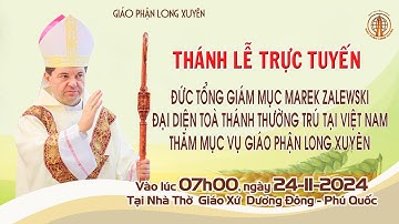 THÁNH LỄ TRỰC TUYẾN ĐỨC TỔNG GIÁM MỤC MAREK ZALEWSKI ĐẠI DIỆN TÒA THÁNH THƯỜNG TRÚ TẠI VIỆT NAM