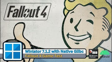 Winlator 7.1.2 Glibc | Fallout 4┃Android Gameplay