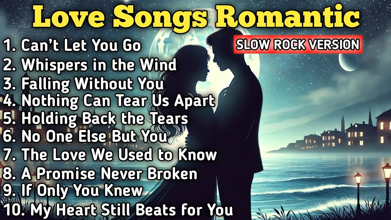 Beautiful Slow Rock Songs 2025 – Best Romantic Rock Ballads - YouTube