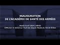 Inauguration de lacadmie de sant des armes acasan