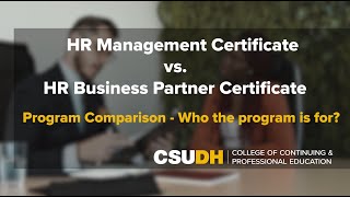 Human Resources Certificate: Program Comparison | CSUDH Continuing Ed