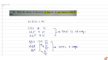 Find the chance of throwing 10 exactly in one throw with 3 dice