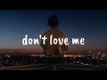 don&#39;t love me (if won&#39;t get you anymore) - zebatin (Lyrics dan Terjemahan)