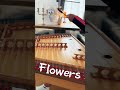 Flowers - Miley Cyrus , cimbalom Cover by Valentina. #flowers #mileycyrus #coversong