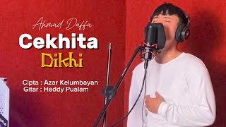KLASIK LAMPUNG || CEKHITA DIKHI || AHMAD DAFFA & HEDYY PUALAM || CIPT: AZAR KELUMBAYAN