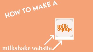 how to create a milkshake website! | first video! | screenshot 1