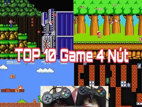 Những Trò Chơi Điện Tử Ngày Xưa - NES | Top 10 Tựa Game Huyền Thoại Trên Máy Điện Tử 4 Nút | tuổi thơ 8x 9x |  NVH