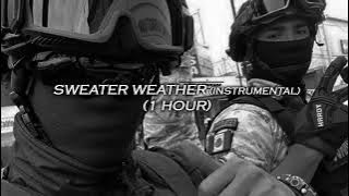 [1 HOUR] Sweather Weather (Instrumental)