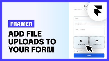 How to add File Uploads to your Framer Forms