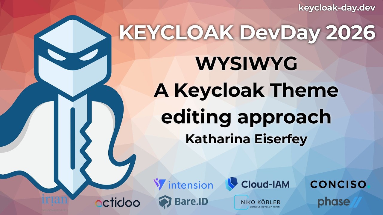 #KEYCLOAK DevDay 2026: WYSIWYG – A Keycloak theme editing approach ...