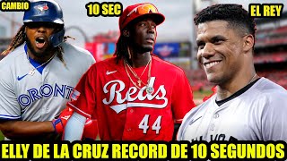 ELLY DE LA CRUZ EN 10 SEC RECORD, JUAN SOTO ENTRA EN NEGOCIACION DE 600MLL, VLADI JR PARA HOUSTON