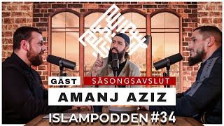 Islampodden - #34 Islamofobi: Vad betyder det och hur påverkar det våra liv? Gäst: Amanj Aziz