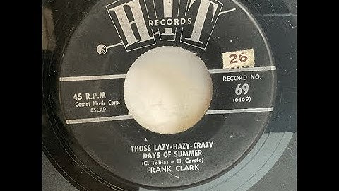 Frank Clark - Those Lazy-Hazy-Crazy Days Of Summer（1963）