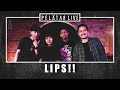 Lips  pelatar live