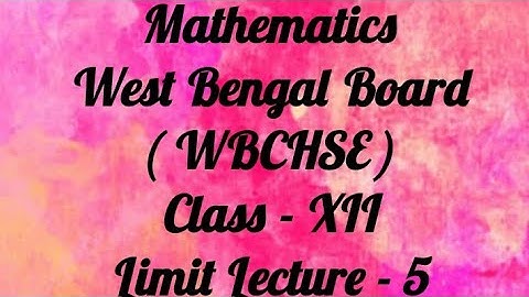 #MATHEMATICS #CLASS - #XII ( #LIMIT #LECTURE - 5 ) #IN #BENGALI .