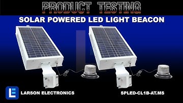 Solar Powered LED Light Beacon - Class I - 30 Strobing Patterns - Motion Sensor with Timer