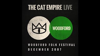 The Cat Empire - Two Shoes (Live at Woodford Folk Festival)