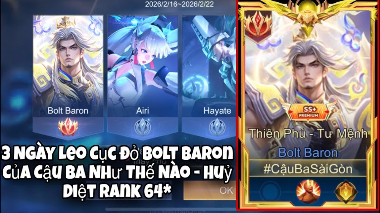 3 Ngày Leo Cục Đỏ Bolt Baron Của Cậu Ba Như Thế Nào - Huỷ Diệt Rank 64* - Top Bolt Baron