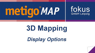 metigo MAP - 3D mapping - Display options [EN]