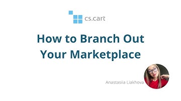 CS-Cart Multi-Vendor: How to Branch Out Your Marketplace