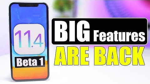 iOS 11.4 Beta 1 - BIG Features Are Back !!!