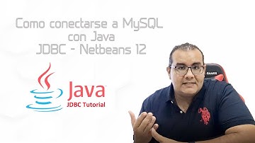Como conectarse a MySQL con JAVA - JDBC -  Netbeans 12