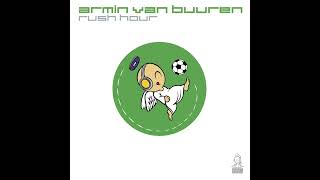 Armin van Buuren - Rush Hour [Original Mix]