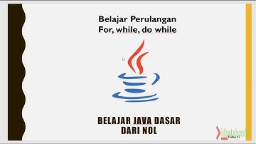 Belajar java programming: Perulangan menggunakan for, while, dan do while