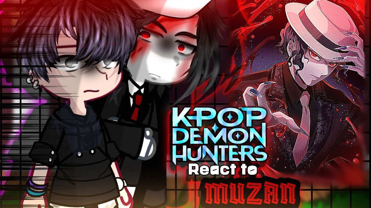 || K-pop demon hunters React to Kibutsuji Muzan || GCRV KPDH || SPOILERS 🇺🇸🇸🇦