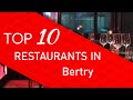 Ref:E4QssasuHtA Top 10 best restaurants in bertry, france