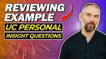 UC Personal Insight Question Examples - Online Course with the College Essay Guy