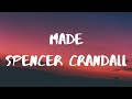 Spencer Crandall- Made Lyrics