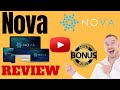 NOVA Review ⚠️ WARNING ⚠️ DON'T GET Nova WITHOUT MY 👷 CUSTOM 👷 BONUSES!!