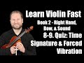 Quiz: Time Signatures &amp; Forced Vibration and Muscle Tension | Lesson 8-9 | Learn Violin Fast Book 2