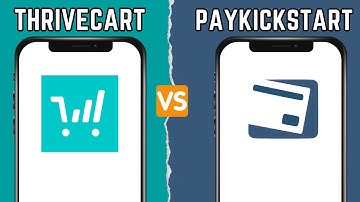 ThriveCart vs PayKickstart - Best marketing platform for selling digital products online in 2025