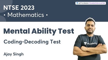 NTSE 2023 : Mental Ability Test | Coding-Decoding Test | Ajay Singh