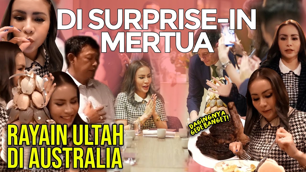 SURPRISE BIRTHDAY DINNER DI RESTO MEWAH SYDNEY ! HABIS RATUSAN JUTA ?