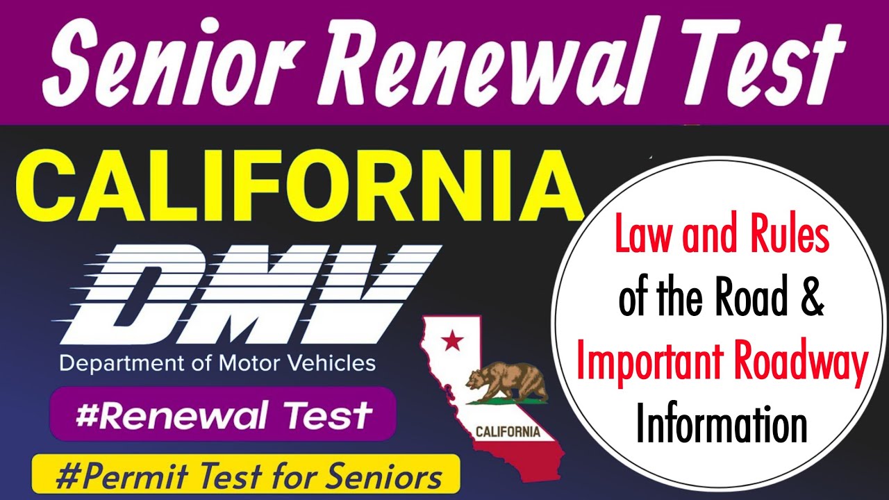 DMV Senior Renewal Test California DMV Written Test 2024 California