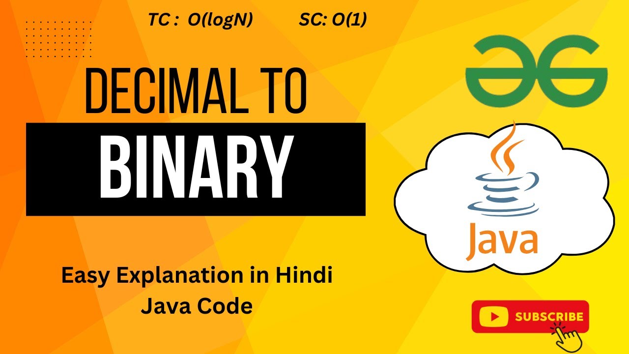 Decimal to Binary | Fully Explained | Intuition | Approach | Java - YouTube