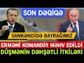 Xəbərlər bugün 22.09.2023 Ordumuzdan İNANILMAZ ƏMƏLİYYAT - Düşmən ŞOKDA