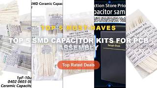 Best Top 5 SMD Capacitor Kits For PCB Assembly on AliExpress | Review - 320PCS 720PCS 0603 0805 1206